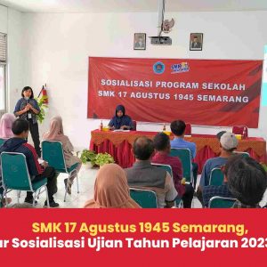 Gelar Sosialisasi Ujian Tahun Pelajaran 2023/2024