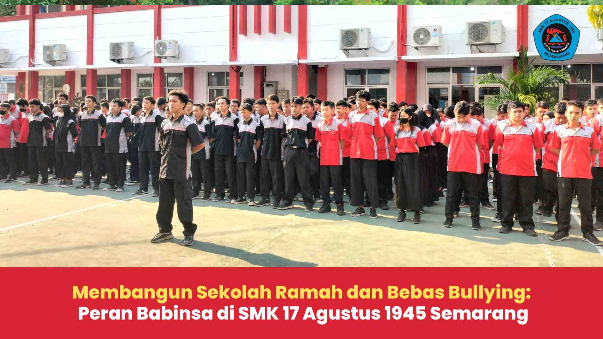 Peran Babinsa di SMK 17 Agustus 1945 Semarang