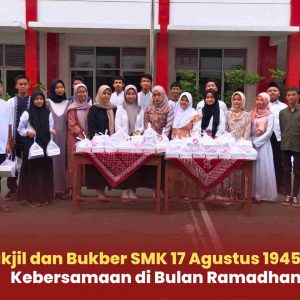 Berbagi Takjil dan Bukber SMK 17 Agustus 1945 Semarang: Kebersamaan di Bulan Ramadhan