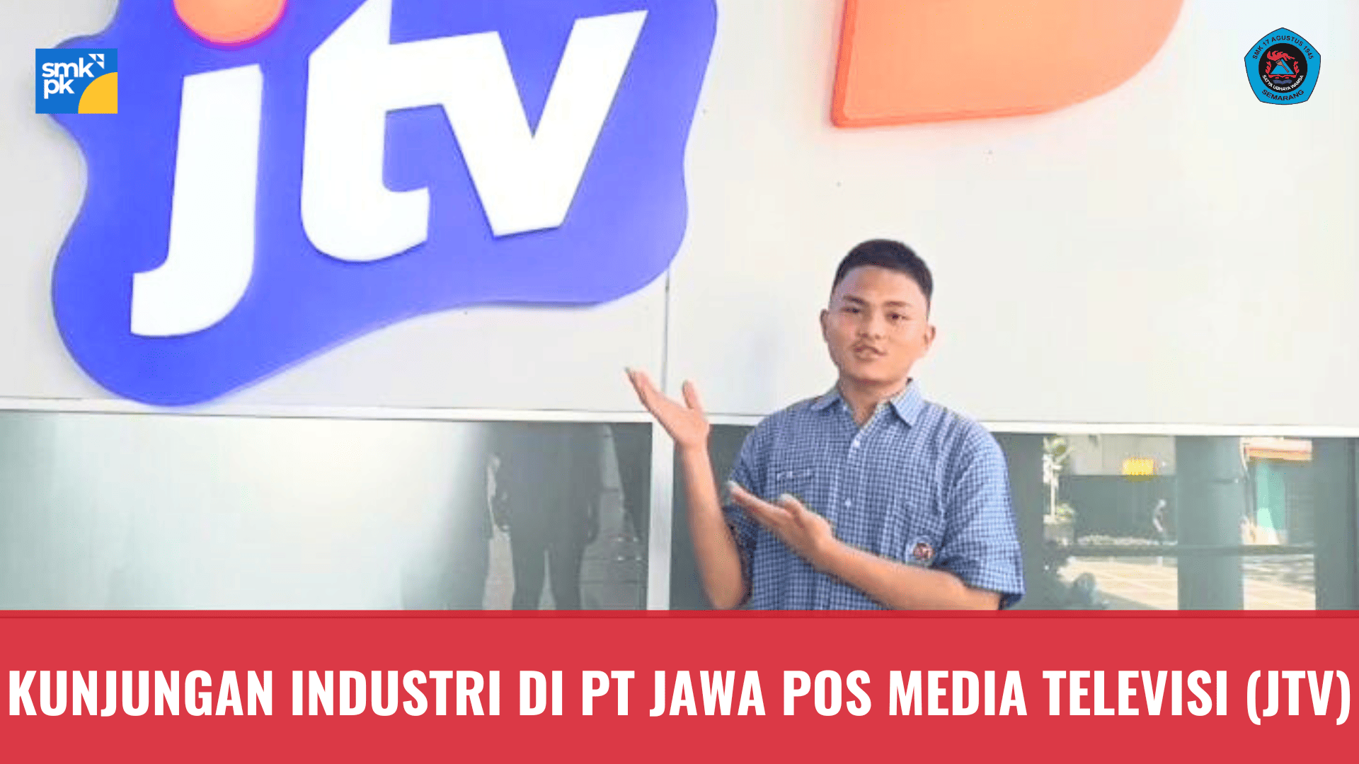 Jembatan Vokasi dan Wawasan Budaya SMK 17 Agustus 1945 Semarang