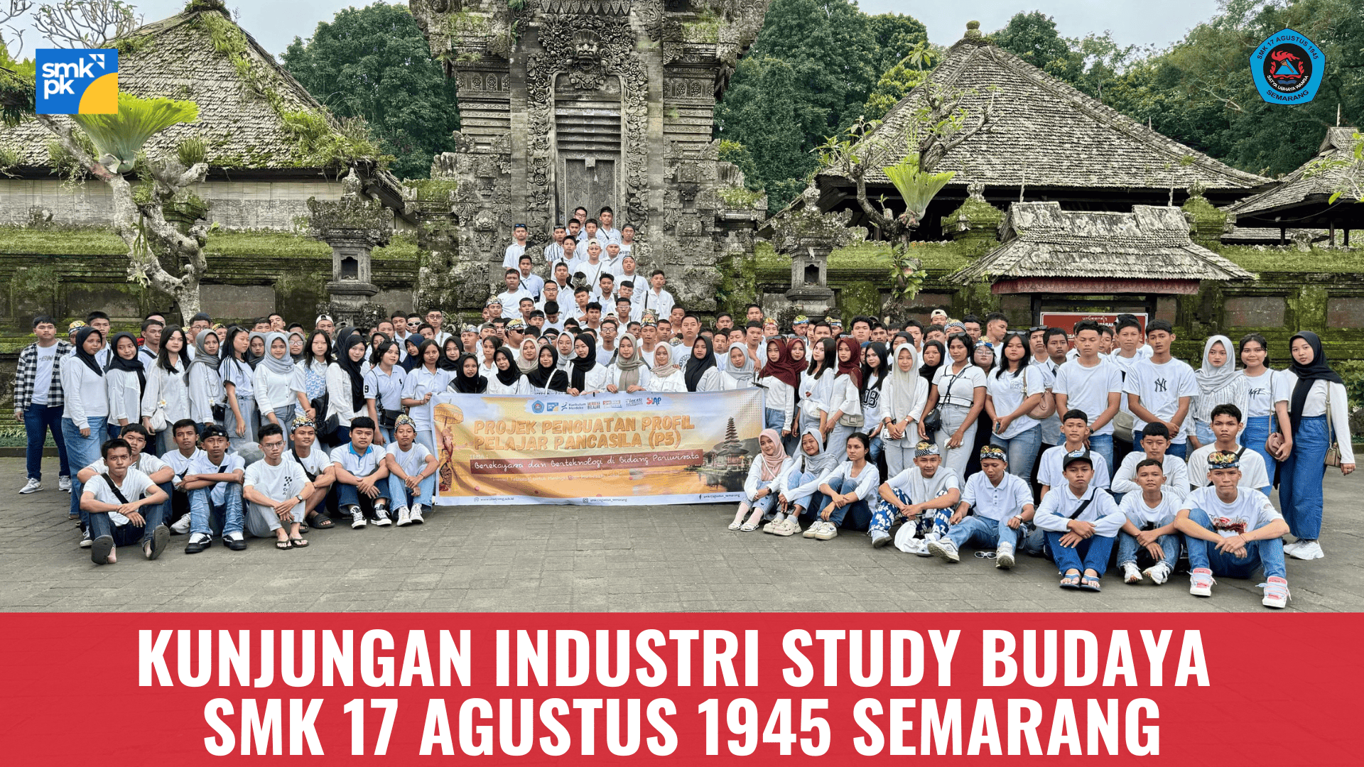Jembatan Vokasi dan Wawasan Budaya SMK 17 Agustus 1945 Semarang